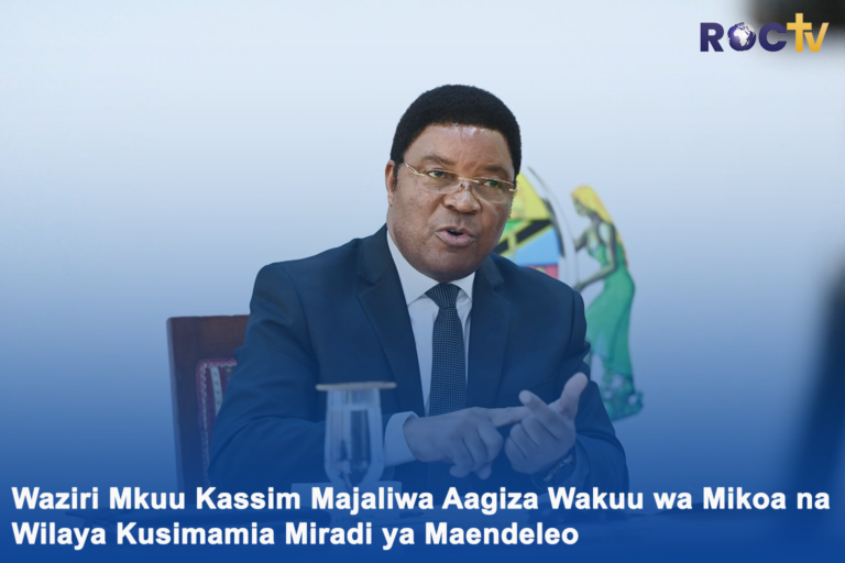 Waziri Mkuu Kassim Majaliwa Aagiza Wakuu wa Mikoa na Wilaya Kusimamia Miradi ya Maendeleo